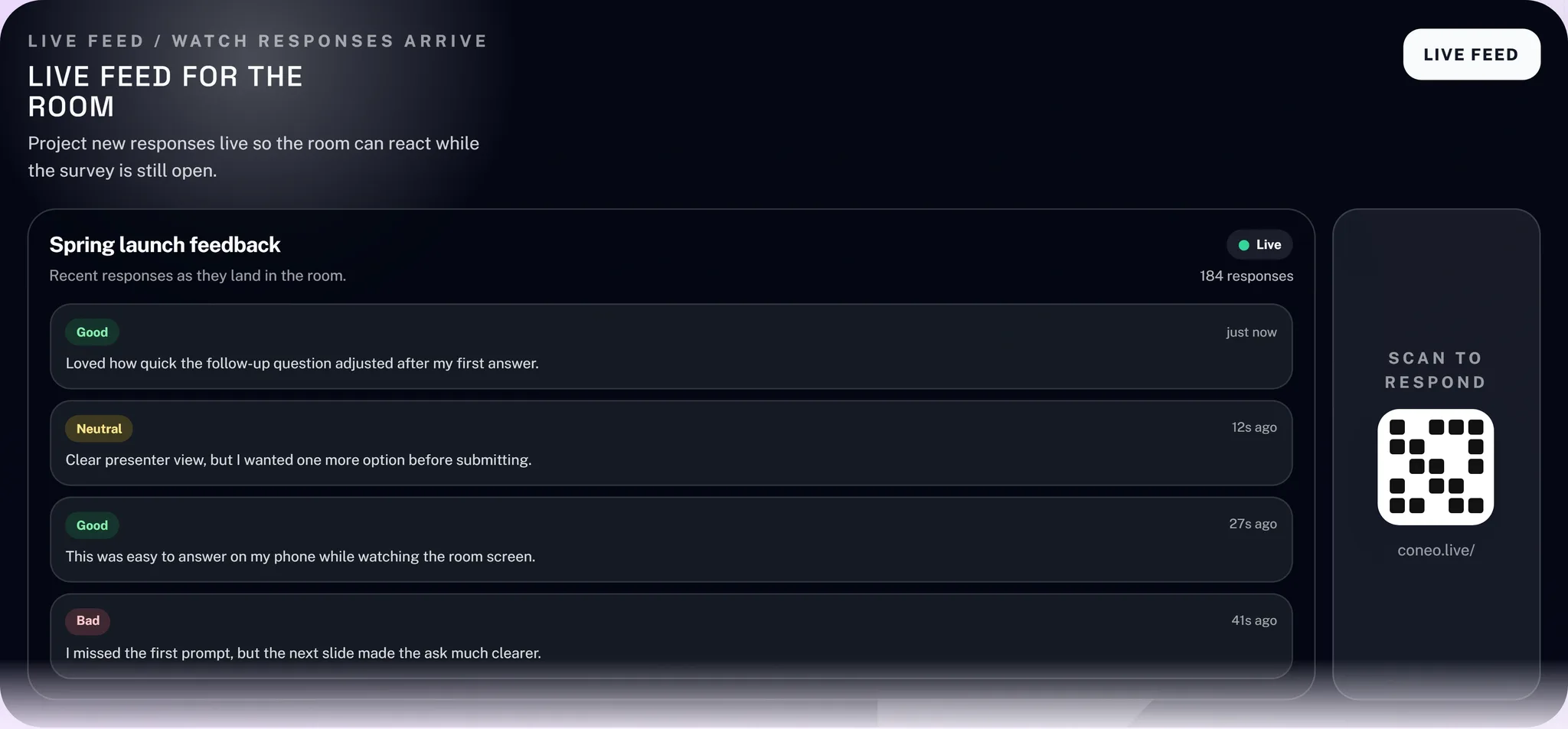 Live feed showing responses streaming in real time